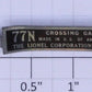 Lionel 77N-1 #77 Nickel Crossing Gate Nameplate