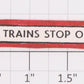 American Flyer FL0224 "Local Trains Stop On Signal" Sticker