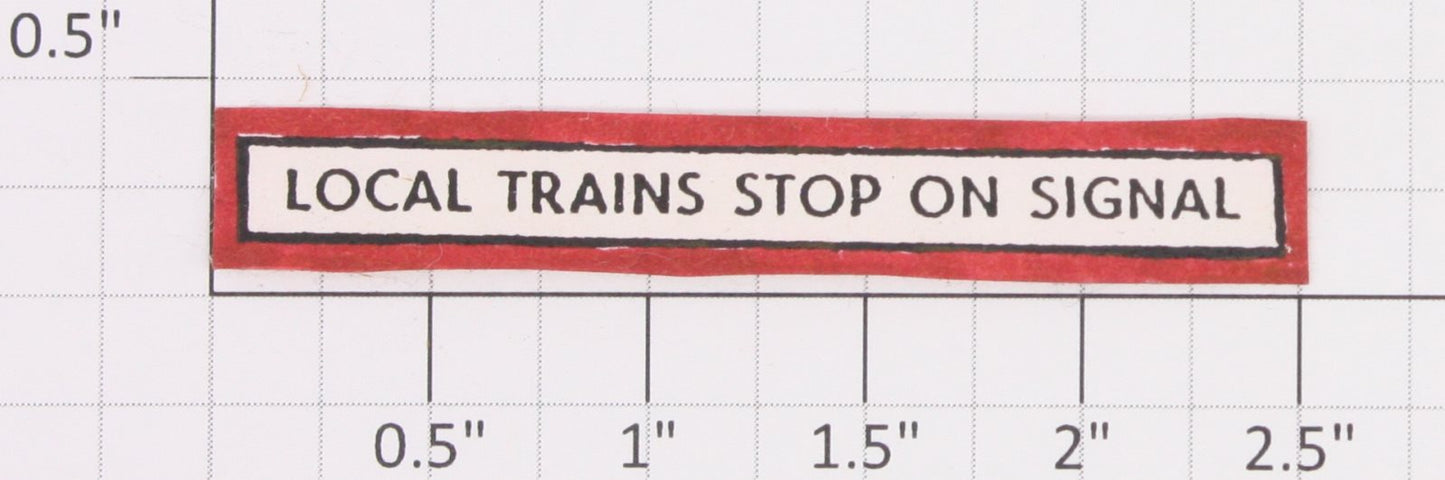 American Flyer FL0224 "Local Trains Stop On Signal" Sticker