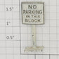 Lionel 0624-6 Diecast "No Parking On This Block" Road Sign