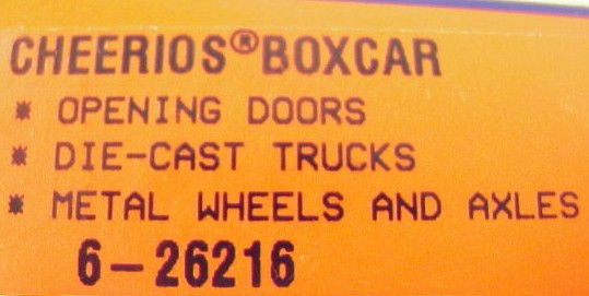 Lionel 6-26216 O Gauge Cheerios Boxcar LN/Box