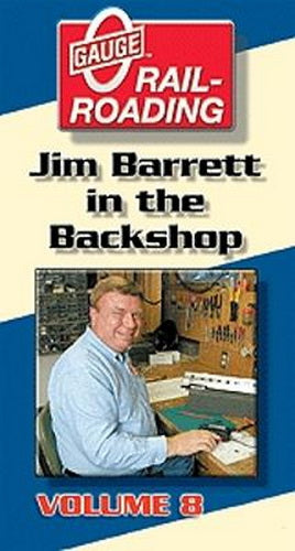 OGR V-BS8-DVD Jim Barrett in the Backshop Lionel Train Repair Vol. 8