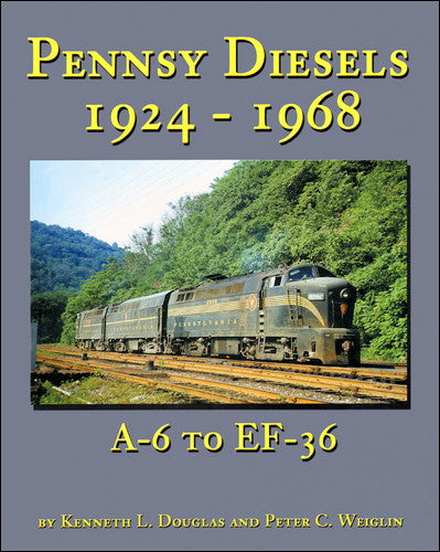 Hundman Publishing 464 Pennsy Diesels 1924-68 A-6 to EF-36 Book