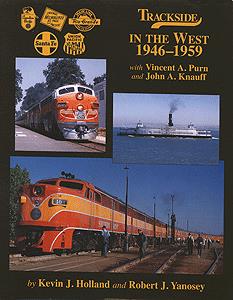 Morning Sun Books 1327 Trackside In the West 1946-1959