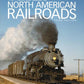 Kalmbach 01117 The Historical Guide to North American Railroads, Third Edition