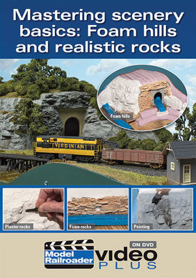 Kalmbach 15301 Mastering Scenery Basics: Foam Hills and Realistic Rocks