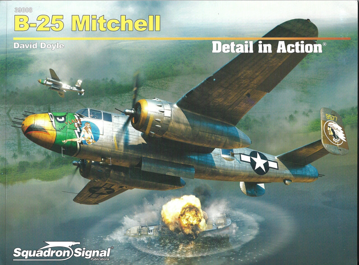 Squadron Signal Publications 39008 B-25 Mitchell Detail in Action Book