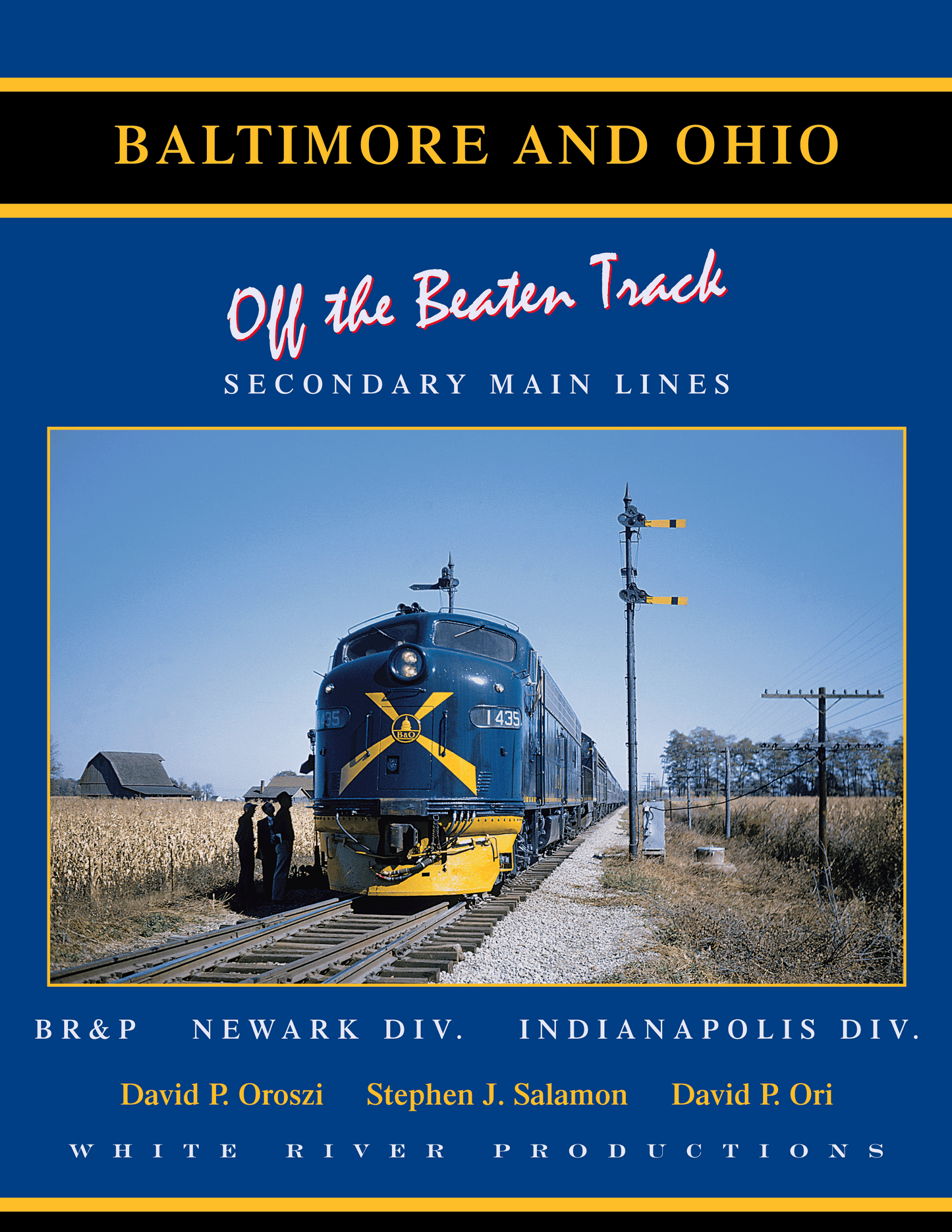 White River Productions BOR4 Baltimore & Ohio Vol. 4 Hardcover Boook