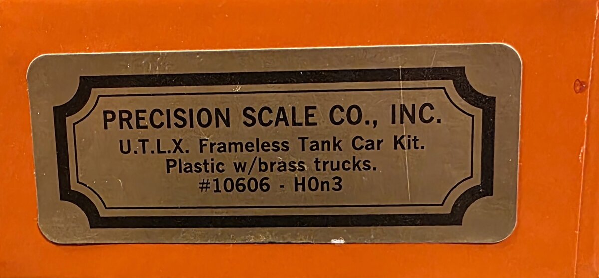 Precision Scale Company 10606 HOn3 UTLX Frameless Tank Car Kit