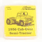 Resin Unlimited 301 HO 1956 Cab-Over Semi Tractor Unpainted Resin Kit