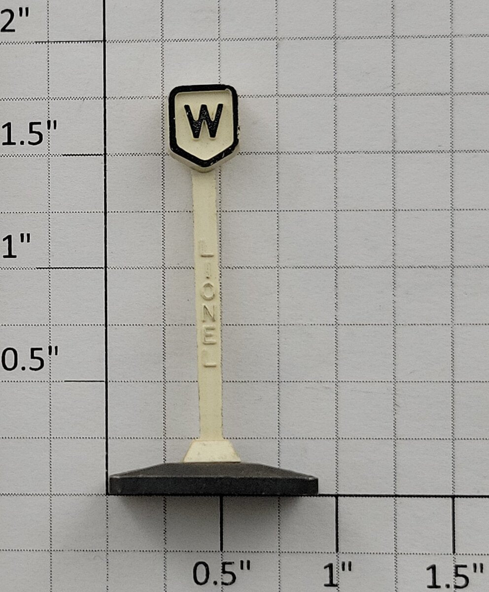 Lionel 309-5 W Whistle Sign