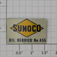 Lionel 455-53 Sunoco Oil Derrick Original Metal Sign