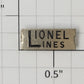 Lionel 420-3 Nickel "Lionel Lines" Nameplate w/Tabs