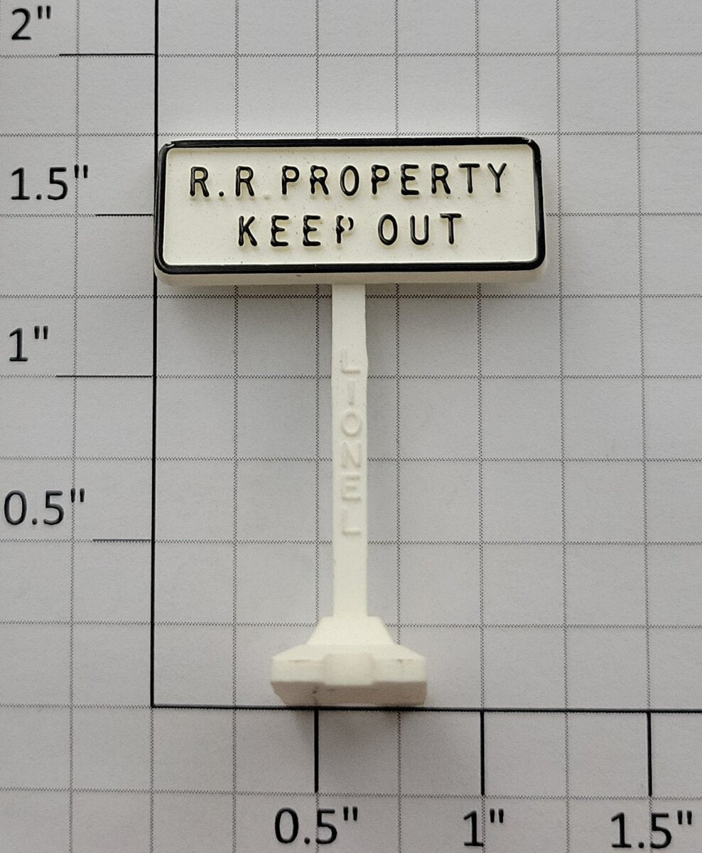 Lionel 309-3X R.R. Property Keep Out Sign