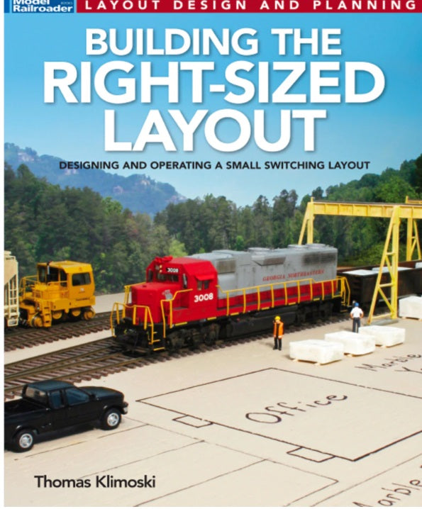 Kalmbach 12825 Layout Design & Planning Building The Right-Sized Layout Book