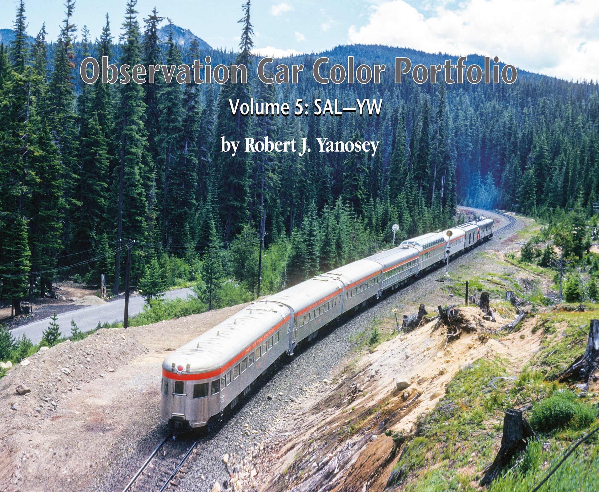 Morning Sun Books 7804 Observation Car Color Portfolio Volume 5: SAL-YW