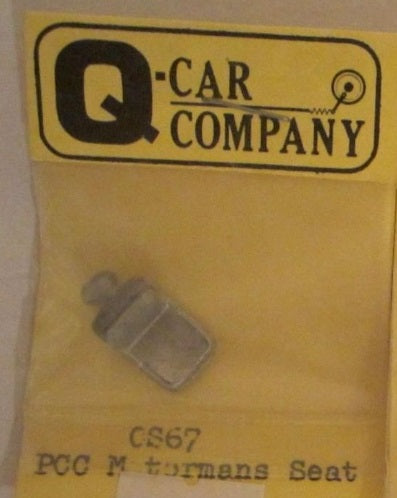 Q-Car CS67 O Scale PCC Motormans Seat Unpainted Metal One Piece
