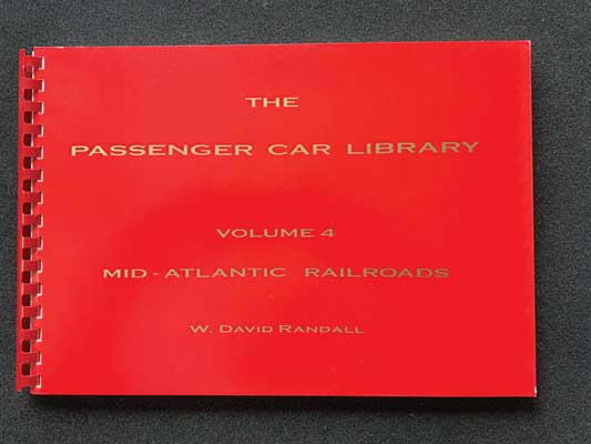 RPC Publications B4 Volume 4: Mid-Atlantic The Passenger Car Library Book