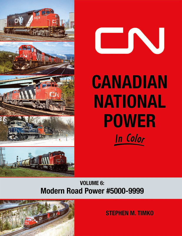 Morning Sun Books 1774 Canadian National Power In Color Volume 6 Hardcover Book
