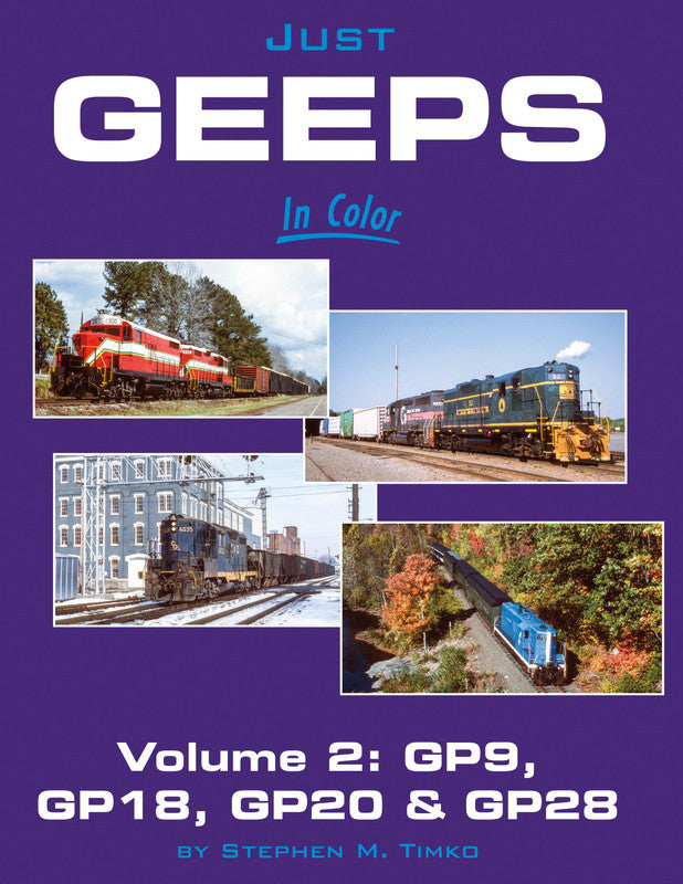 Morning Sun Books 1780 Just Geeps In Color Vol 2: GP9, 18, 20, 28 Hardcover Book