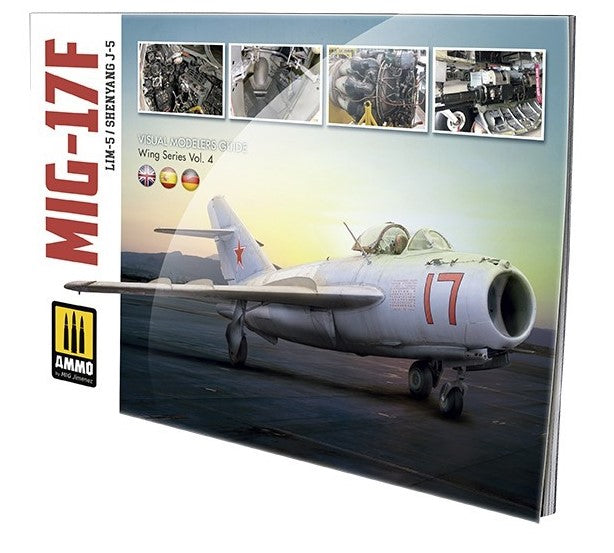 Mig Jimenez 6084 MIG-17F / LIM-5 / SHENYANG J-5 - Visual Modelers Guide