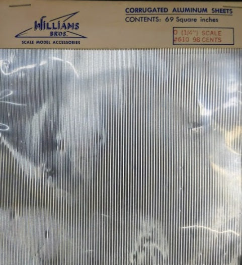 Williams Brothers 610 O Scale Corrugated Aluminum Sheets 1/4