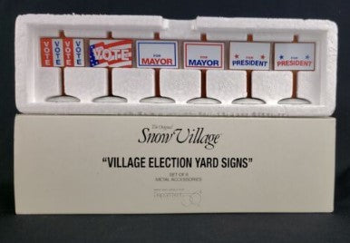 Dept 56 52599 Snow Village Election Yard Metal Signs (Set of 6)
