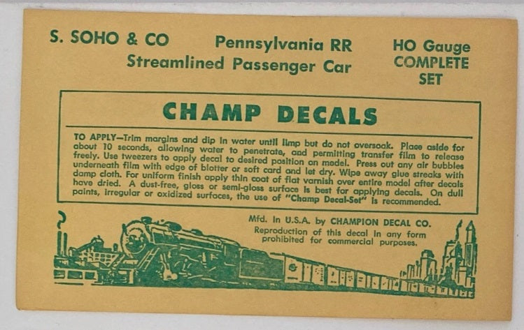 Champ Decals HO Scale S. Soho & CO Pennsylvania RR StreamLined Passenger Car