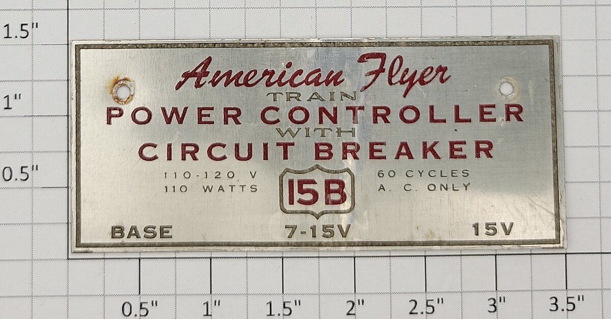American Flyer "15B Train Power Controller with Circuit Breaker" Metal Nameplate