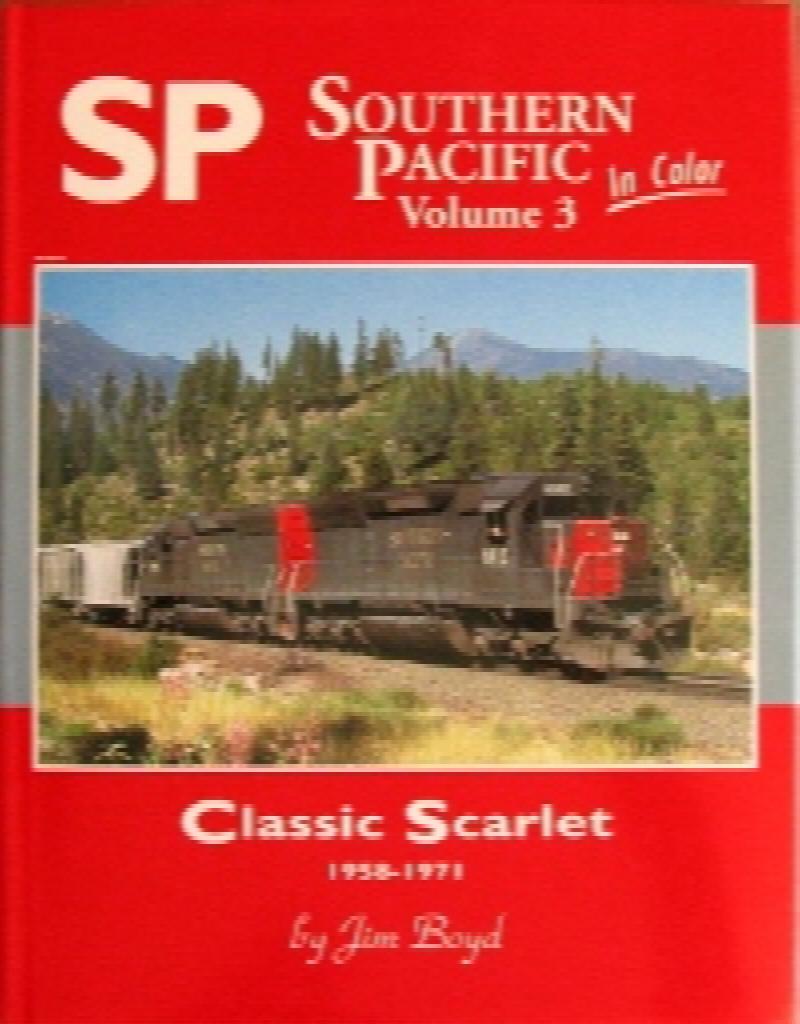 Morning Sun Books 1225X Southern Pacific In Color Volume 3: Classic Scarlet