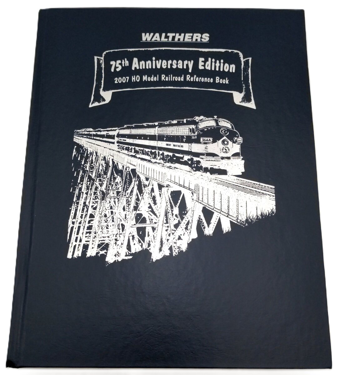 Walthers HO 75th Anniversary 2007 Model Railroad Reference