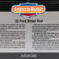 American Muscle 7239 1:18 1932 Ford Street Rod Diecast Model (Black)