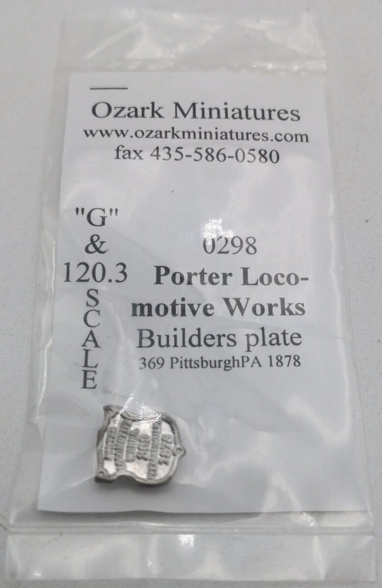 Ozark Miniatures 0298 G Scale Porter Locomotive Works Builders Plate
