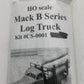 Wiseman Model Services CS-0001 HO Scale Mack B Series Log Truck Kit