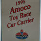 Amoco 1995 Toy Race Car Carrier