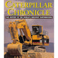 Motor Books International 306673 Caterpillar Chronicle