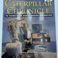 Motor Books International 306673 Caterpillar Chronicle