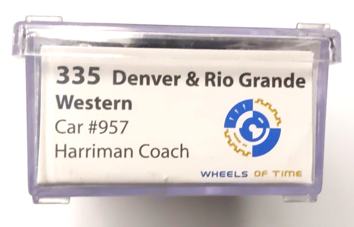 Wheels of Time 335 N Denver & Rio Grande Western Harriman Coach Car #957