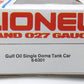 Lionel 6-6301 O Gauge Gulf Oil Single Dome Tank Car