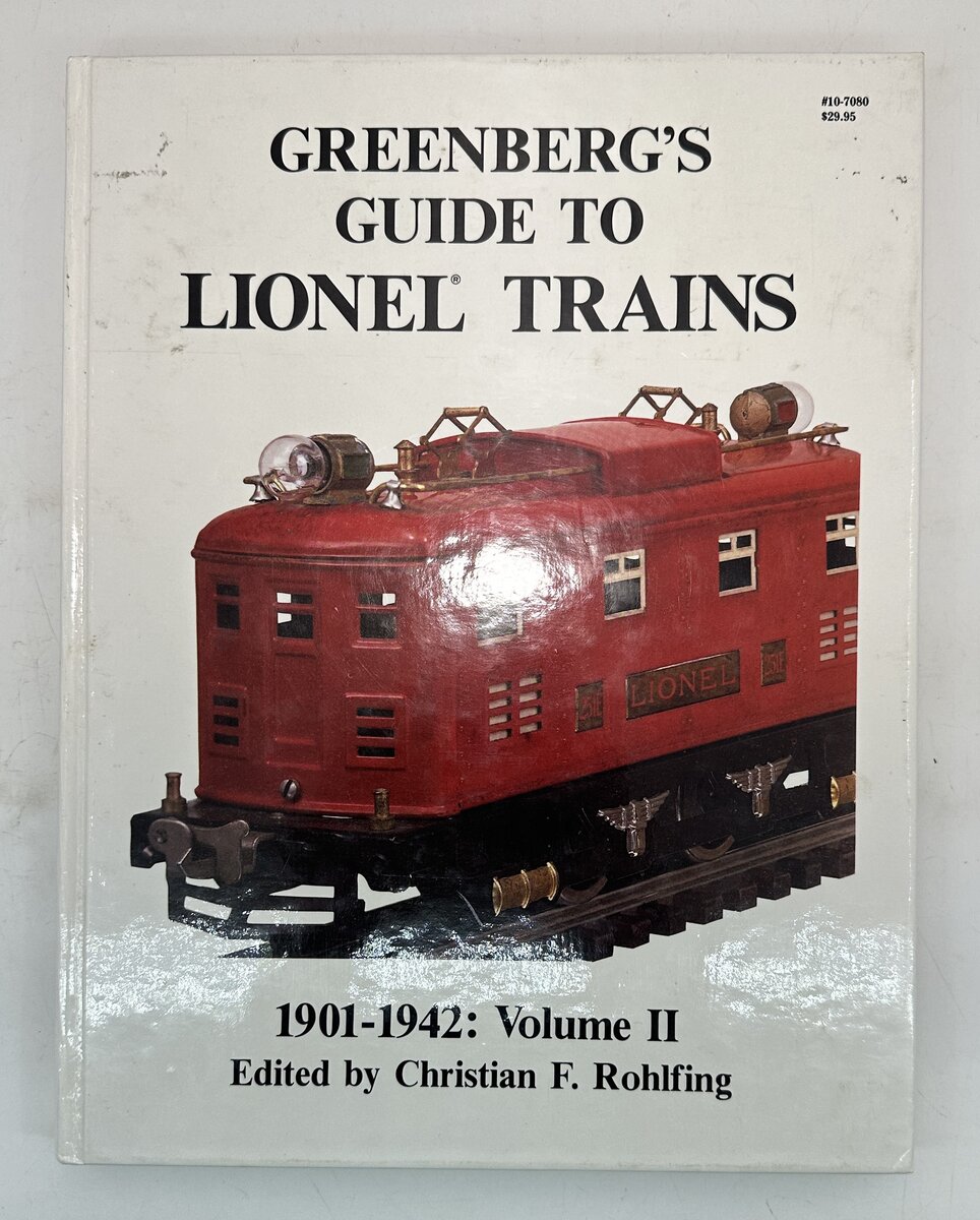 Greenberg's 10-7080 Hardback Guide to Lionel Trains 1901-1942 Volume II VG