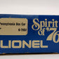 Lionel 6-7602 O Gauge Spirit of 76 State of Pennsylvania Boxcar #7602 VG/Box