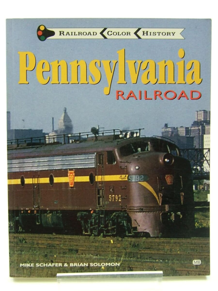 Pennsylvania Railroad (Railroad Color History) Paperback LN