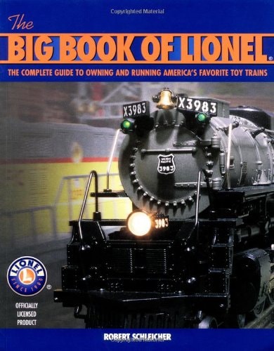 The Big Book of Lionel by Robert Schleicher VG