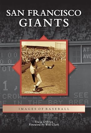 San Francisco Giants: Images of Baseball Paperback VG