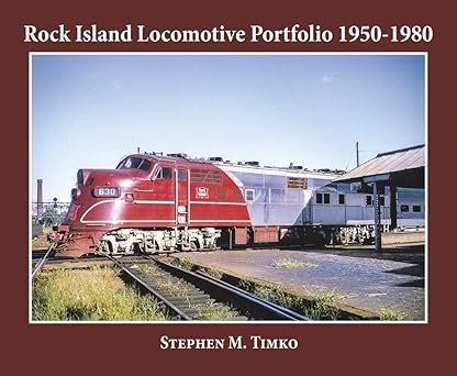 Rock Island Locomotive Portfolio 1950-1980 Paperback MT