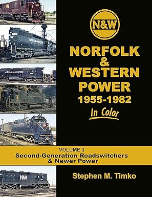 Norfolk & Western Power 1955-82 In Color Vol 3 MT