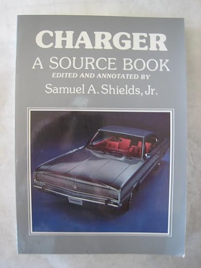 Charger: A Source Book Paperback