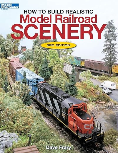 Model Railroader How to Build Realistic Model Railroad Scenery, 3rd Edition VG