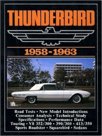 Ford (U.S.A) Road Test Book: Ford Thunderbird 1958-63  paperback LN