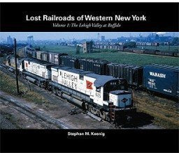 Lost Railroads of Western New York, Vol. 1 (Paperback) MT